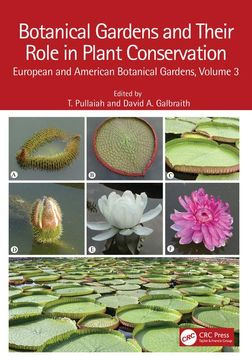 portada Botanical Gardens and Their Role in Plant Conservation: European and American Botanical Gardens, Volume 3 (European and American Botanical Gardens, 3) 
