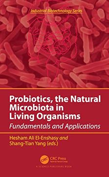 portada Probiotics, the Natural Microbiota in Living Organisms (Industrial Biotechnology) (en Inglés)