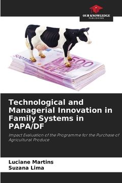 portada Technological and Managerial Innovation in Family Systems in PAPA/DF (en Inglés)