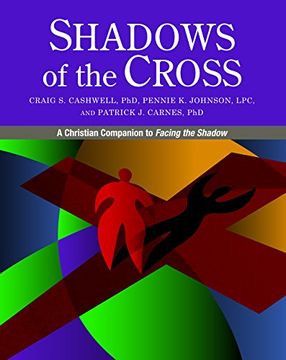 portada Shadows of the Cross: A Christian Companion to Facing the Shadow