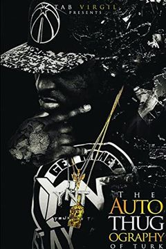 portada The Autothugography of Turk (in English)