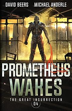 portada Prometheus Wakes (4) (The Great Insurrection) (en Inglés)