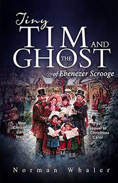 portada Tiny Tim and The Ghost of Ebenezer Scrooge: The sequel to A Christmas Carol (in English)