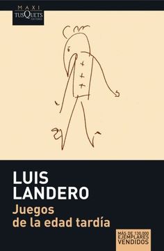 juegos de la edad tardia/ games of the late age (in Spanish)