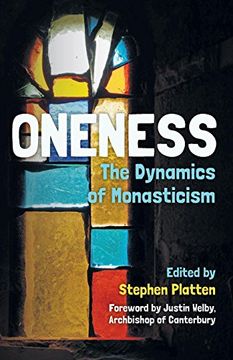 portada Oneness: The Dynamics of Monasticism (en Inglés)