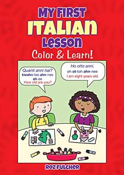 portada My First Italian Lesson: Color & Learn! (Dover Children's Bilingual Coloring Book) (en Inglés)