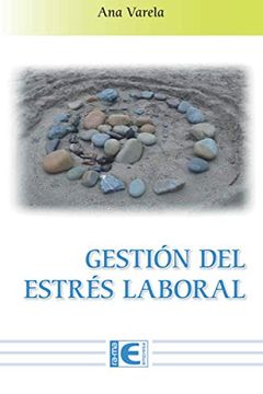 portada Gestión del Estrés Laboral (in Spanish)