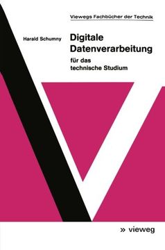 portada Digitale Datenverarbeitung für das technische Studium (Viewegs Fachbücher der Technik) (German Edition)