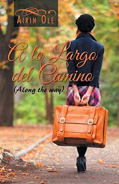 portada A lo Largo del Camino (in Spanish)