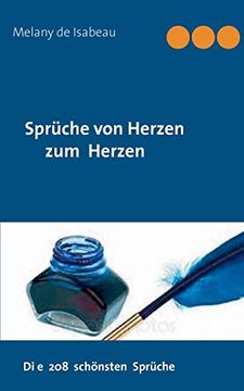 portada Sprüche von Herzen zum Herzen: Die 208 Schönsten Sprüche (en Alemán)