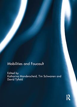 portada Mobilities and Foucault (en Inglés)
