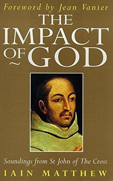 portada The Impact of god (Soundings From st John of the Cross) (en Inglés)