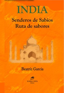 portada India - Senderos de Sabios. Ruta de Sabores (in Spanish)