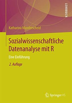 portada Sozialwissenschaftliche Datenanalyse mit r: Eine Einführung (en Alemán)