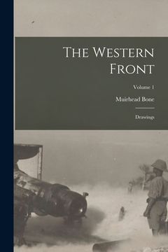 portada The Western Front: Drawings; Volume 1 (en Inglés)