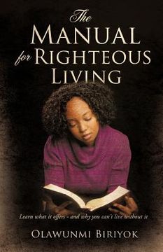 portada the manual for righteous living (en Inglés)