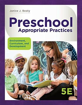 portada Preschool Appropriate Practices: Environment, Curriculum, and Development (Mindtap Course List)