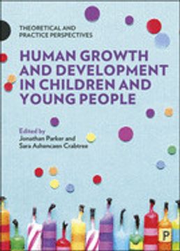 portada Human Growth and Development in Children and Young People: Theoretical and Practice Perspectives (en Inglés)