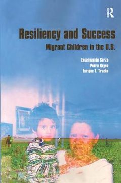 portada resiliency and success: migrant children in the u.s. (en Inglés)