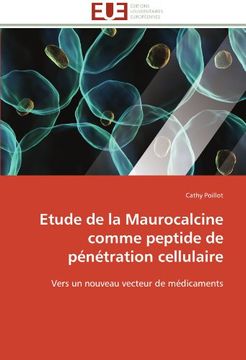 portada Etude de La Maurocalcine Comme Peptide de Penetration Cellulaire
