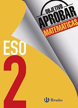 portada Objetivo Aprobar Matemáticas 2 eso: 2 Educación Secundaria Obligatoria: Cuaderno del Alumno (in Spanish)