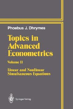 portada topics in advanced econometrics: volume ii linear and nonlinear simultaneous equations