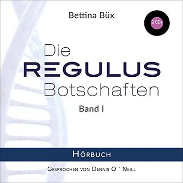 portada Die Regulus-Botschaften: Band i: Hörbuch - Gekürzte Lesung (en Alemán)