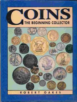 portada Coins: The Beginning Collector (en Inglés)