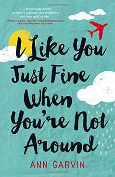 portada I Like You Just Fine When You're Not Around (in English)