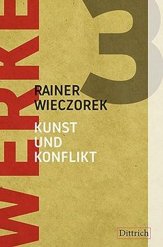 portada Werke 3: Kunst und Konflikt (in German)