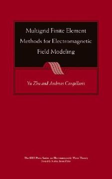 portada multigrid finite element methods for electromagnetic field modeling