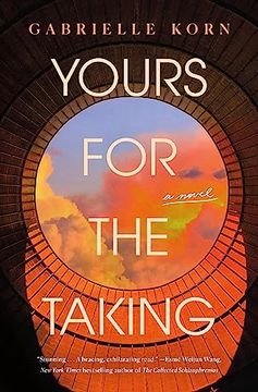 portada Yours for the Taking: A Novel (en Inglés)