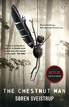 portada The Chestnut Man: The Chilling and Suspenseful Thriller now a top 10 Netflix Series (en Inglés)