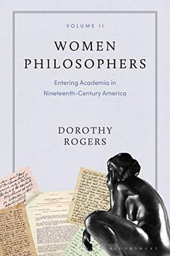 portada Women Philosophers Volume ii: Entering Academia in Nineteenth-Century America (en Inglés)