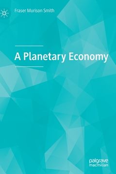 portada A Planetary Economy (en Inglés)
