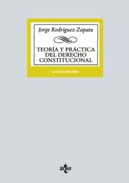 portada Teoria y Practica del Derecho Constitucional (in Spanish)