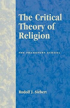 portada the critical theory of religion: the frankfurt school (en Inglés)