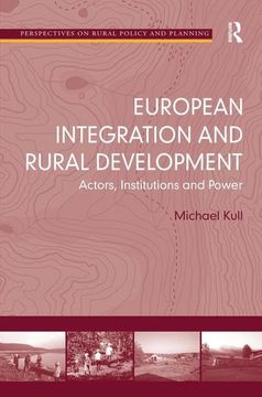 portada European Integration and Rural Development: Actors, Institutions and Power (en Inglés)