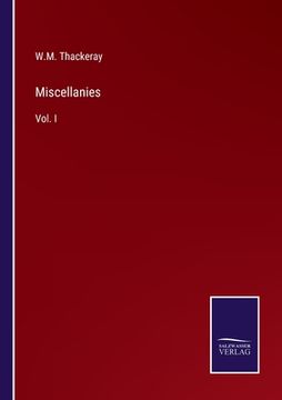 portada Miscellanies: Vol. I 