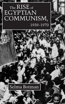 portada Rise of Egyptian Communism, 1939-1970 (en Inglés)