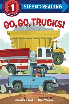 portada Go, go, Trucks! (Step Into Reading) 