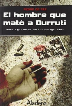 portada El Hombre que Mató a Durruti