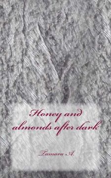 portada Honey and Almonds After Dark (in English)