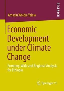 portada Economic Development Under Climate Change: Economy-Wide and Regional Analysis for Ethiopia 