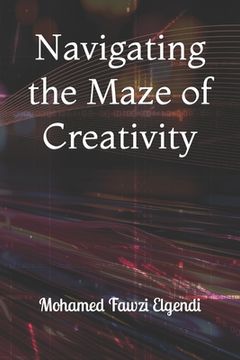 portada Navigating the Maze of Creativity