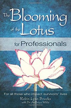 portada The Blooming of the Lotus for Professionals: For all those who impact survivors' lives