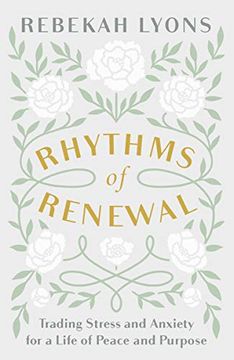 portada Rhythms of Renewal: Trading Stress and Anxiety for a Life of Peace and Purpose 