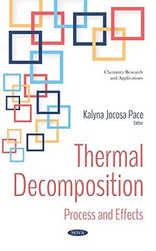 portada Thermal Decomposition: Process and Effects (Chemistry Research and Applications) (en Inglés)