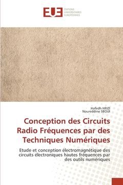 portada Conception des Circuits Radio Fréquences par des Techniques Numériques (en Francés)