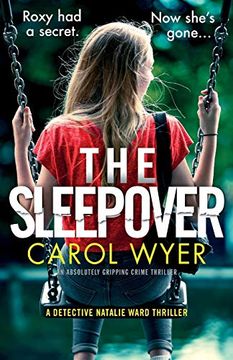 portada The Sleepover: An Absolutely Gripping Crime Thriller: 4 (Detective Natalie Ward Series) (en Inglés)